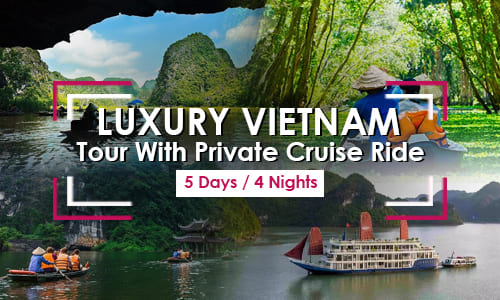 Luxury Vietnam Tour With Private Cruise Ride